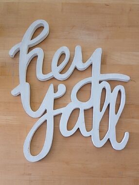 Hey Yall Wal Art Sign Southern Style